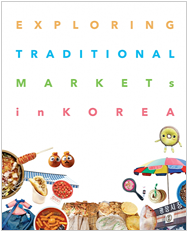 Explore Traditional Markets In Korea